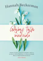 Okładka: Gdybyś tylko wiedziała