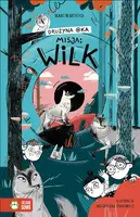 Okładka: Drużyna Oka. Misja: Wilk