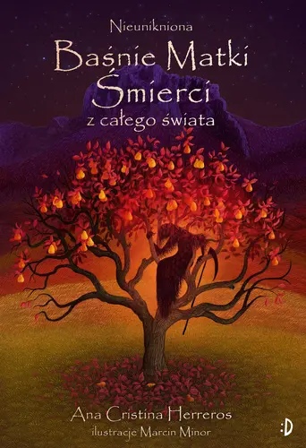 Okładka: Nieunikniona. Baśnie o śmierci