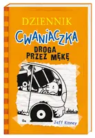Okładka: Dziennik cwaniaczka 9. Droga przez mękę