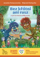Okładka: Bez kłótni ani rusz, czyli kto lubi konfliktoluby