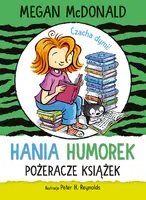 Okładka: Hania Humorek. Pożeracze książek