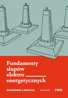 Okładka: Fundamenty słupów elektroenergetycznych