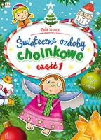 Okładka: Świąteczne ozdoby choinkowe cz. 1