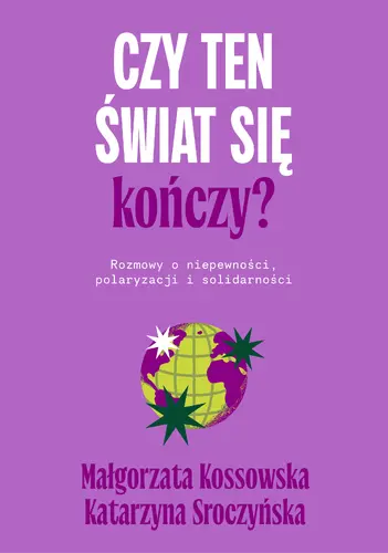 Okładka: Czy ten świat się kończy?