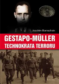 Okładka: Gestapo Müller. Technokrata terroru