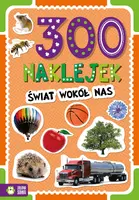 Okładka: 300 naklejek. Świat wokół nas