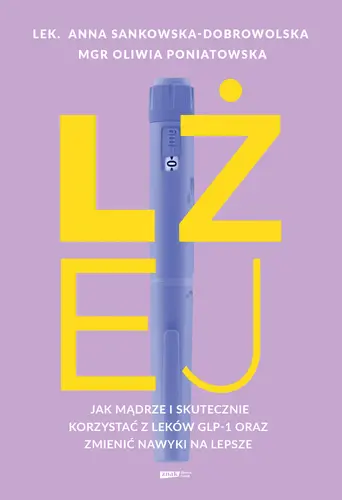 Okładka: Lżej. Jak mądrze i skutecznie korzystać z leków GLP-1 oraz zmienić nawyki na lepsze