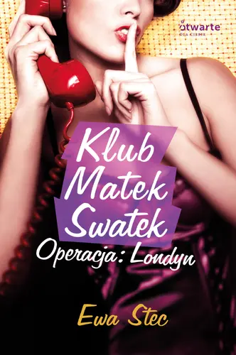 Okładka: Klub Matek Swatek. Operacja: Londyn