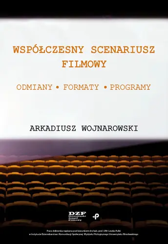 Okładka: Współczesny scenariusz filmowy. Odmiany, formaty, programy