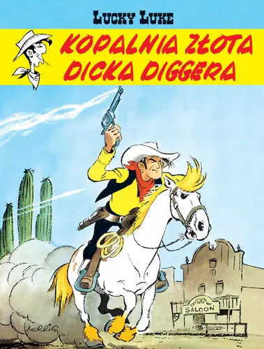 Okładka: Lucky Luke. Kopalnia złota Dicka Diggera