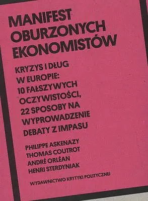 Okładka: Manifest oburzonych ekonomistów