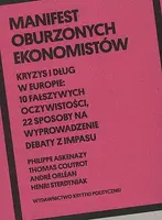 Okładka: Manifest oburzonych ekonomistów