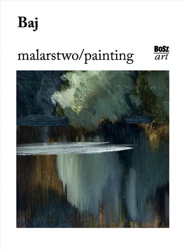 Okładka: Baj. Malarstwo