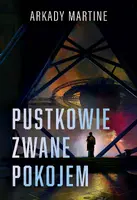 Okładka: Pustkowie zwane pokojem