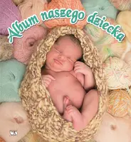Okładka: Album naszego dziecka