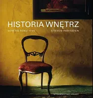 Okładka: Historia wnętrz Dom od 1700