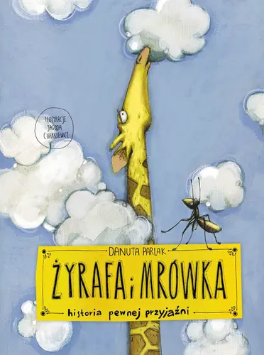 Okładka: Żyrafa i mrówka