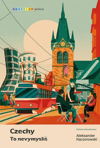 Okładka: Czechy. To nevymyslíš