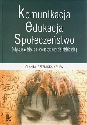 Okładka: Komunikacja, edukacja, społeczeństwo