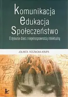 Okładka: Komunikacja, edukacja, społeczeństwo