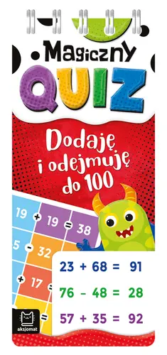 Okładka: Magiczny quiz. Dodaję i odejmuję do 100. Spirala
