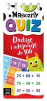 Okładka: Magiczny quiz. Dodaję i odejmuję do 100. Spirala