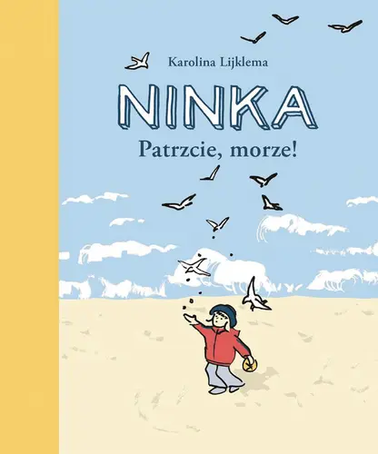 Okładka: Ninka. Patrzcie, morze!