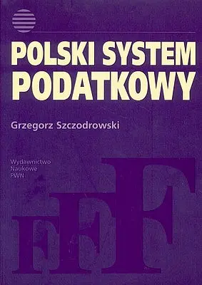 Okładka: Polski system podatkowy /w. 1/
