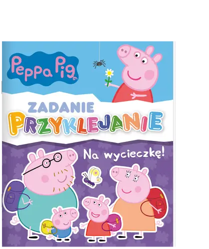 Okładka: Peppa Pig. Zadanie Przyklejanie. Na wycieczkę