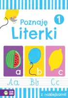 Okładka: Akademia przedszkolaka. Poznaję literki. Zeszyt 1
