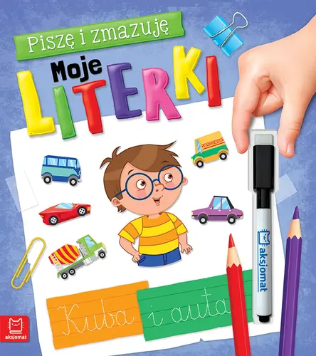 Okładka: Piszę i zmazuję. Moje literki