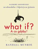 Okładka: What if? A co gdyby?