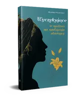 Okładka: WYCZEKUJĄCE. W nadziei na spełnienie obietnicy
