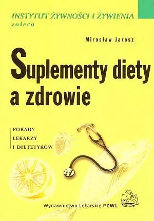 Okładka: Suplementy diety a zdrowie