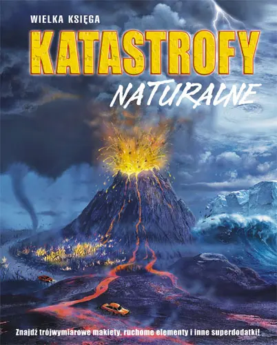 Okładka: Katastrofy naturalne. Wielka księga