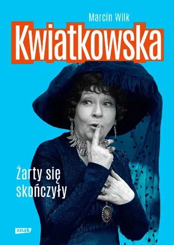 Okładka: Kwiatkowska. Żarty się skończyły