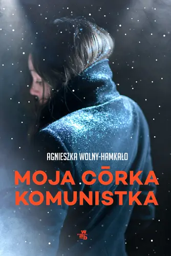 Okładka: Moja córka komunistka