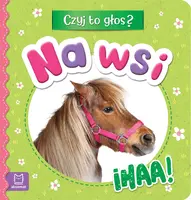 Okładka: Czyj to głos? Na wsi. Ihaa!