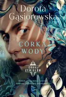 Okładka: Córka wody. Seria CÓRKI ŻYWIOŁÓW