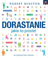 Okładka: Dorastanie jakie to proste!