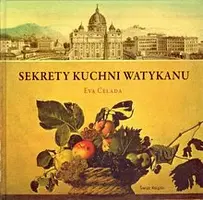 Okładka: Sekrety kuchni Watykanu