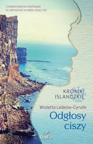 Okładka: Odgłosy ciszy. Kroniki islandzkie