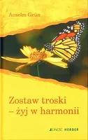 Okładka: Zostaw troski żyj w harmonii
