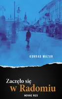Okładka: Zaczęło się w Radomiu