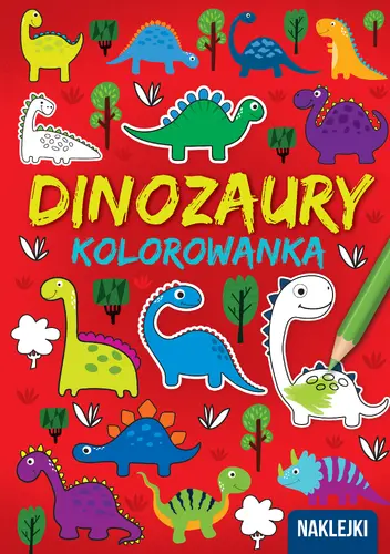 Okładka: KOLOROWANKA A4  Dinozaury
