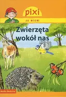 Okładka: Zwierzęta wokół nas. Pixi Ja wiem!