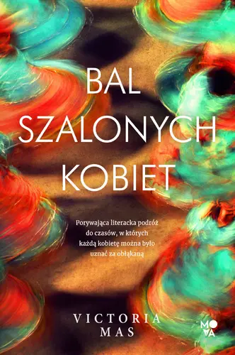 Okładka: Bal szalonych kobiet