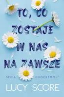 Okładka: To, co zostaje w nas na zawsze