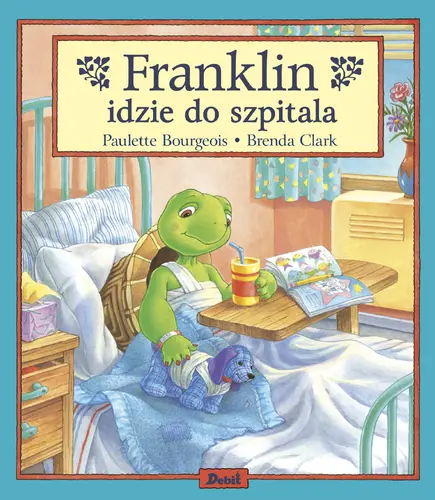 Okładka: Franklin idzie do szpitala